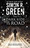 The Dark Side of the Road